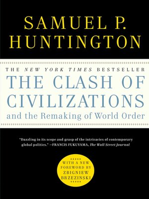 The Clash of Civilizations and the Remaking of World O - ebook